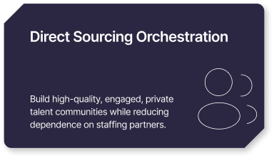 Direct Sourcing Orchestration