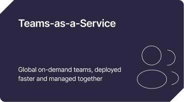 Teams as a Service